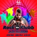 Rock The Klubb (Remixes)
