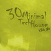 30 Minimal Tech House Vol 14