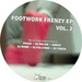Footwork Frenzy Vol 2 EP