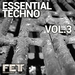 Essential Techno Vol 3