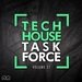 Tech House Task Force Vol 27