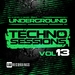 Underground Techno Sessions Vol 13