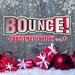 Bounce! Christmas Edition Vol 6 (The Finest In House, Electro, Dance & Trance)