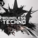 Boundless Techno Vol 3
