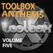 Toolbox Anthems Vol 5