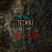 The Best Of Technz Records.. 1 Year