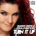 Turn It Up (feat Paula Bencini) (The Remixes, Pt 1)