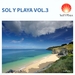 Sol Y Playa Vol 3