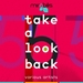 Take A Look Back Vol 5