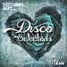 Nothing But... Disco Selections Vol 3