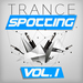 Trancespotting Vol 1