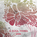 A Soul Thing Vol 2