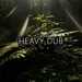 Heavy Dub Vol 2