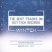 The Best Tracks On Oxytech Records Winter 2016-2017