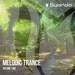 Melodic Trance Vol 2