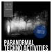 Paranormal Techno Activities: FOURTEEN