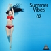 Summer Vibes Vol 02