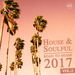 House & Soulful - Road To Miami 2017 Vol 2