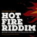 Hot Fire Riddim