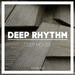 Deep Rhythm Vol 1