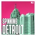 Spinning Detroit Vol 3: Best Of Detroit Techno
