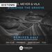 Discover The Groove Remixes EP