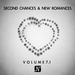 Second Chances And New Romances Vol 7.1