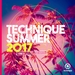 Technique Summer 2017 (100% Drum & Bass) (unmixed Tracks)