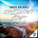 Inner Balance: Chillout Your Soul 2