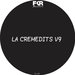 LA Creme Edits V9