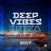 Deep Vibes Ibiza 2017 (unmixed tracks)