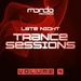 Late Night Trance Sessions Vol 4