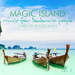 Magic Island - Music For Balearic People Vol 8