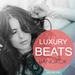 Luxury Beats: Bangkok Vol 2 (Finest In Smooth Electronic Music)