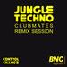 Jungle Techno Club Mates Remix Session