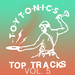 Toy Tonics Top Tracks Vol 5