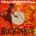 Bulletproof: B-Sides & Rarities