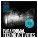 Paranormal Techno Activities: TWENTY