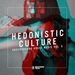Hedonistic Culture Vol 6