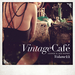 Vintage Cafe - Lounge & Jazz Blends (Special Selection) Part 11