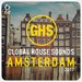 Global House Sounds: Amsterdam 2017