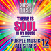 There Is Soul In My House: Purple Music All Stars Vol 12