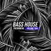 Bass House Phenomena Vol 2