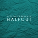 Bassi Presents: Halfcut (Explicit)