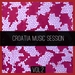 Croatia Music Session Vol 2