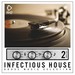 Infectious House Vol 2
