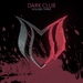 Dark Club Vol 3