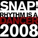 Rhythm Is A Dancer 2008