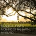 Morning Of The Earth/My Island EP