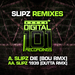 Slipz (Remixes)